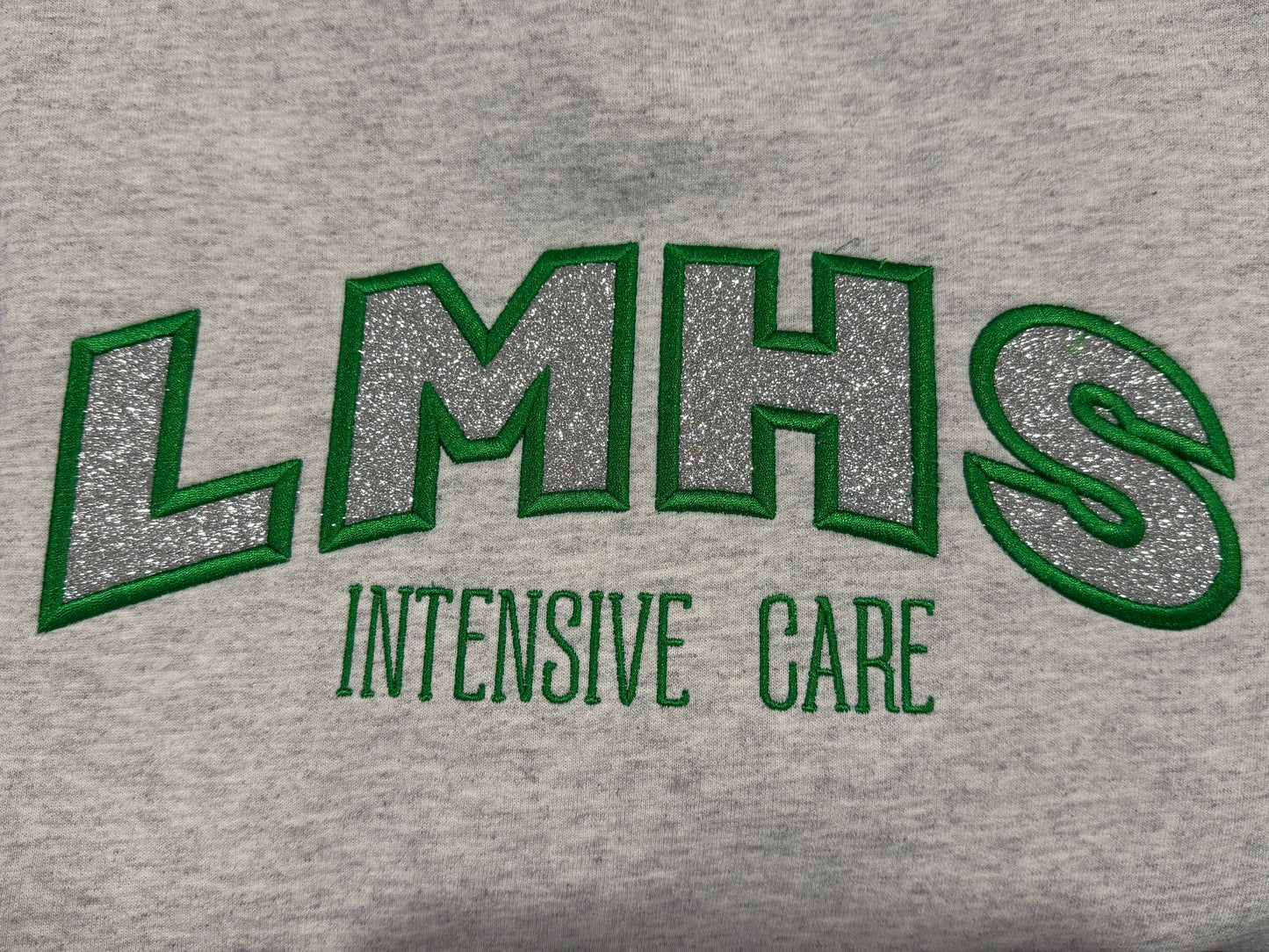 LMHS Intensive Care embroidered with glitter crewneck