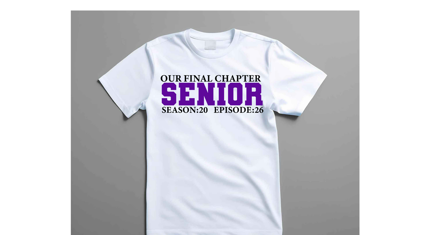 Senior Final Chapter 2026 T-Shirt