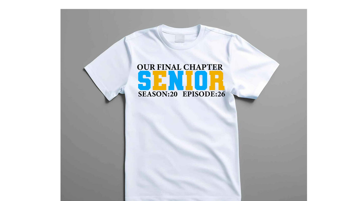 Senior Final Chapter 2026 T-Shirt